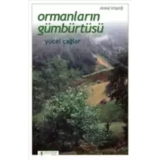 Ormanların Gümbürtüsü