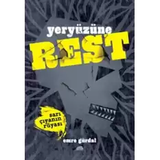 Yeryüzüne Rest