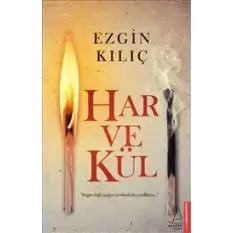 Har ve Kül