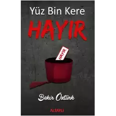 Yüzbin Kere Hayır