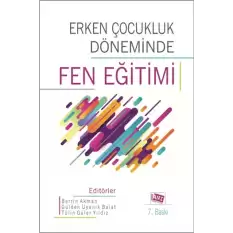 Erken Çocukluk Döneminde Fen Eğitimi