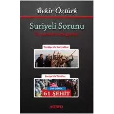 Suriyeli Sorunu - Öz Yurdumuzda Garibiz