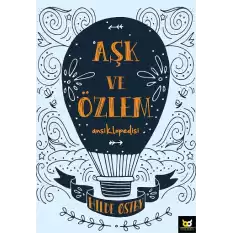 Aşk ve Özlem Ansiklopedisi