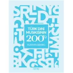 Türk Dini Musikisinin 200ü