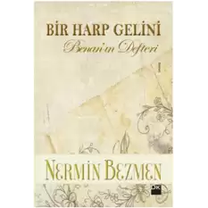 Bir Harp Gelini - Benanın Defteri