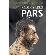 Pars: Kader Yıldızı Cilt 1