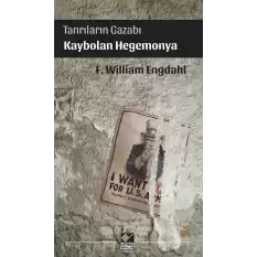 Tanrıların Gazabı Kaybolan Hegemonya