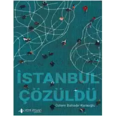 İstanbul Çözüldü