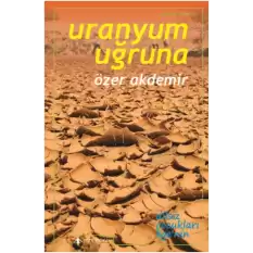 Uranyum Uğruna