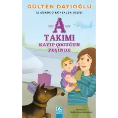 A Takımı - Kayıp Çocuğun Peşinde