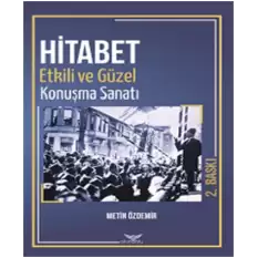 Hitabet Güzel Ve Etkili Konuşma Sanatı