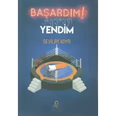 Başardım! Sigarayı Yendim