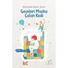 Geceleri Mızıka Çalan Kedi