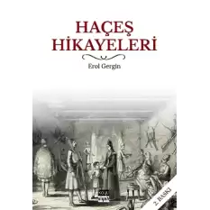 Haçeş Hikayeleri