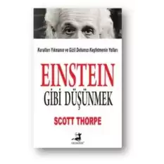 Einstein Gibi Düşünmek