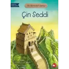 Ne Nerede? Serisi Çin Seddi