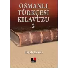 Osmanlı Türkçesi Kılavuzu 2