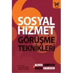 Sosyal Hizmet Görüşme Teknikleri