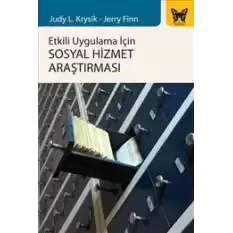 Etkili Uygulama İçin Sosyal Hizmet Araştırması