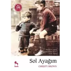 Sol Ayağım (Ciltli)