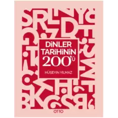 Dinler Tarihinin 200ü