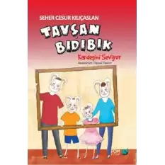 Tavşan Bıdıbık Kardeşini Seviyor