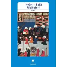 İhvan-ı Safa Risaleleri Cilt: 1