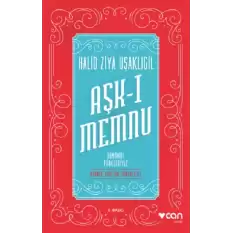 Aşk-ı Memnu (Günümüz Türkçesiyle)