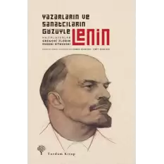 Yazarların ve Şairlerin Gözüyle Lenin (Ciltli)