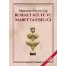 Bereket Kültü ve Mabet Fahişeliği