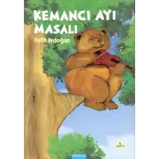 Kemancı Ayı Masalı