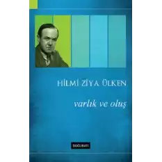 Varlık ve Oluş