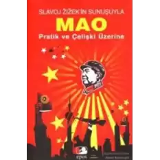 Slavoj Zizek’in Sunuşuyla Mao