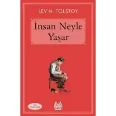 İnsan Neyle Yaşar