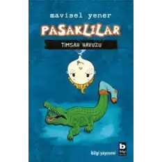 Pasaklılar - Timsah Havuzu