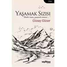 Yaşamak Sızısı