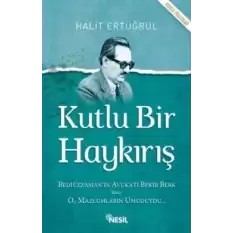 Kutlu Bir Haykırış