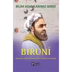 Bilim Adamlarımız Serisi: Biruni