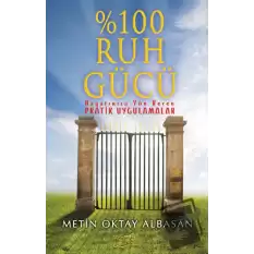 % 100 Ruh Gücü