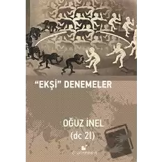 Ekşi Denemeler (Ciltli)