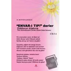 Envar-ı Tıp! Derler Doktorun Kitabına Cilt 4