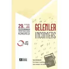 “Gelenler” 29. Uluslararası Eğitimde Yaratıcı Drama Kongresi (25-28 Ekim 2018 Ankara)