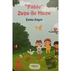 Pablo Zuzu ile Muzu