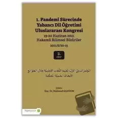 1. Pandemi Sürecinde Yabancı Dil Öğretimi Uluslararası Kongresi 2. Cilt