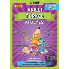 1. Sınıf Akıllı Türkçe Atölyesi