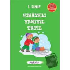 1. Sınıf Hikayeli Yarı Yıl Tatil Kitabı