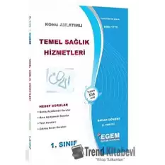 1. Sınıf Temel Sağlık Hizmetleri Bahar Dönemi Konu Anlatımlı Soru Bankası