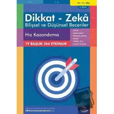 10-11 Yaş Dikkat - Zeka - Bilişsel ve Düşünsel Beceriler - Hız Kazandırma 3. Kitap