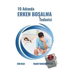 10 Adımda Erken Boşalma Tedavisi