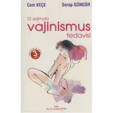 10 Adımda Vajinismus Tedavisi